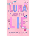 Luna and the Lie (Alternate Cover)