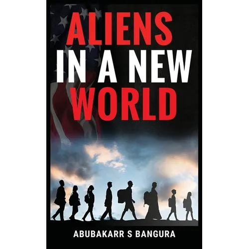 Aliens in a New World