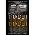 New Trader Rich Trader: 2nd Edition: Revised and Updated