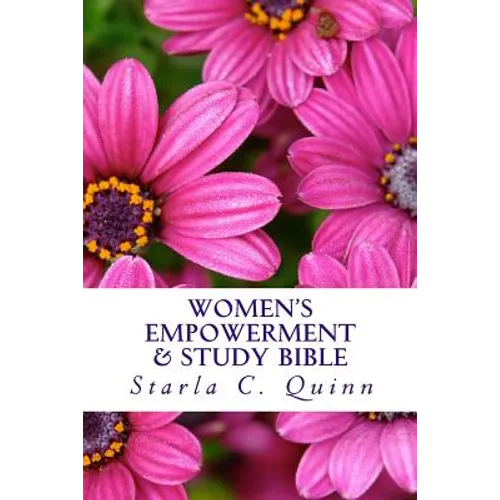 Women's Empowerment & Study Bible: Includes the Books of Ester & Ruth