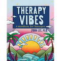 Therapy Vibes: A Workbook for Teenagers