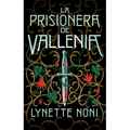 Prisionera de Vallenia, La