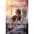 Hunting an Arsonist