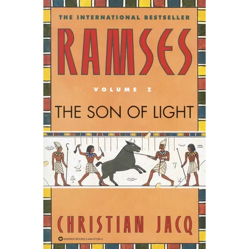 Ramses: The Son of Light - Volume I