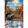 Adventures in the Woods