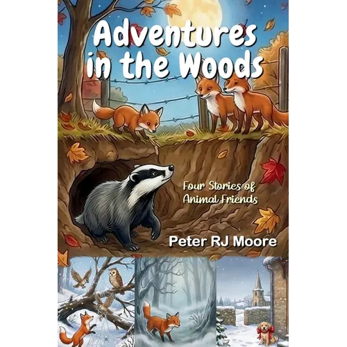 Adventures in the Woods