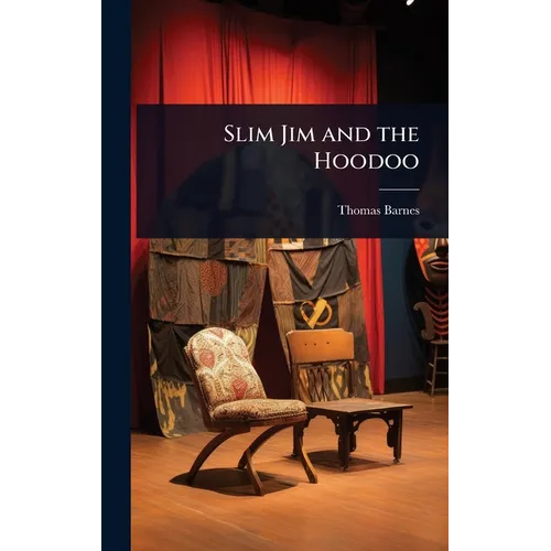 Slim Jim and the Hoodoo