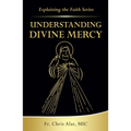 Understanding Divine Mercy