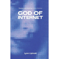 God of the Internet