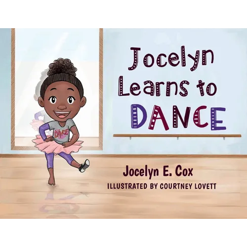 Jocelyn Learns to Dance