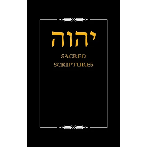 YHWH Sacred Scriptures