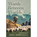 Words Between Worlds: A 1970s Travel Memoir