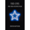 Fixed Stars and Their Interpretation
