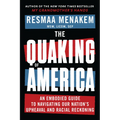 The Quaking of America: An Embodied Guide to Navigating Our Nation's Upheaval and Racial Reckoning
