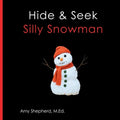 Hike & Seek Silly Snowman