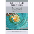 The Nature and Destiny of Man