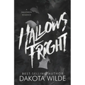 Hallows Fright: A Halloween Romance