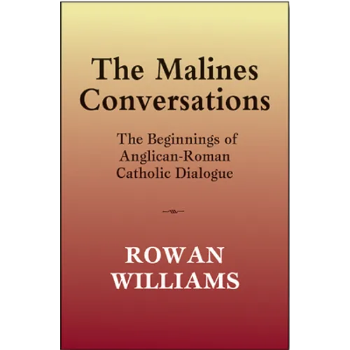 The Malines Conversations