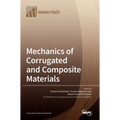 Mechanics of Corrugated and Composite Materials