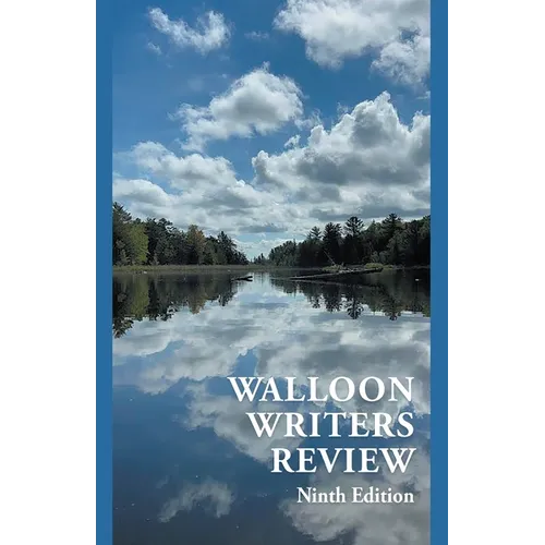 Walloon Writers Review Ninth Edition