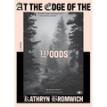 At the Edge of the Woods