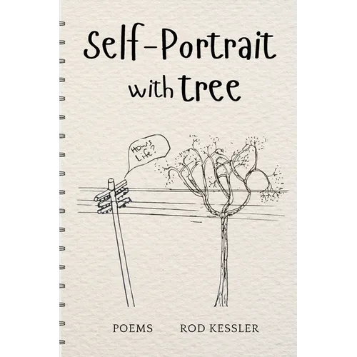 Self-Portrait with Tree: Poems