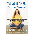 What If You Are the Answer?: And 26 Other Questions That Just Might Change Your Life
