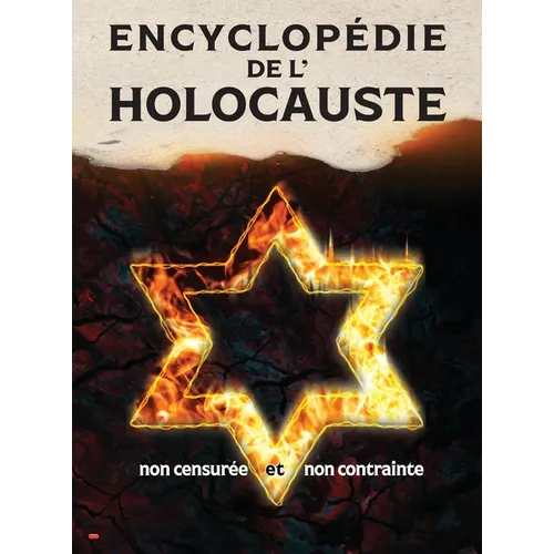 Encyclopédie de l'Holocauste (couleur): non censurée et non contrainte