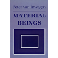 Material Beings: The Crucial Balance, Second Edition, Revised