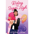Riding the Sugar High