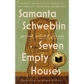 Seven Empty Houses (National Book Award Winner)