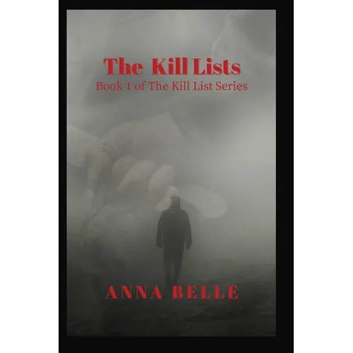 The Kill Lists
