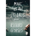 Make Us All Islands