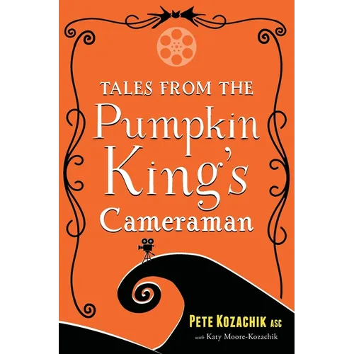 Tales from the Pumpkin King's Cameraman