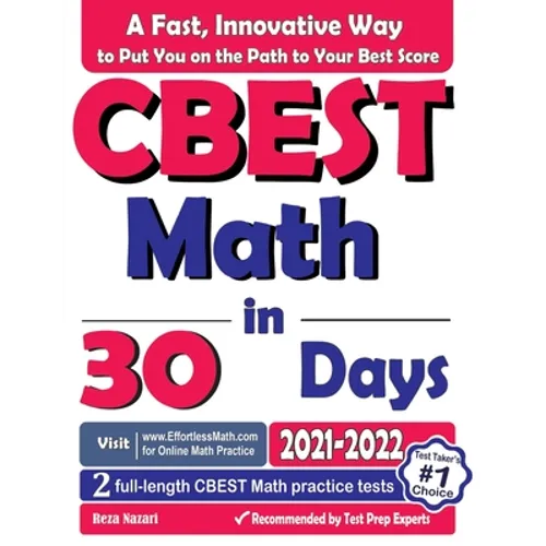 CBEST Math in 30 Days: The Most Effective CBEST Math Crash Course