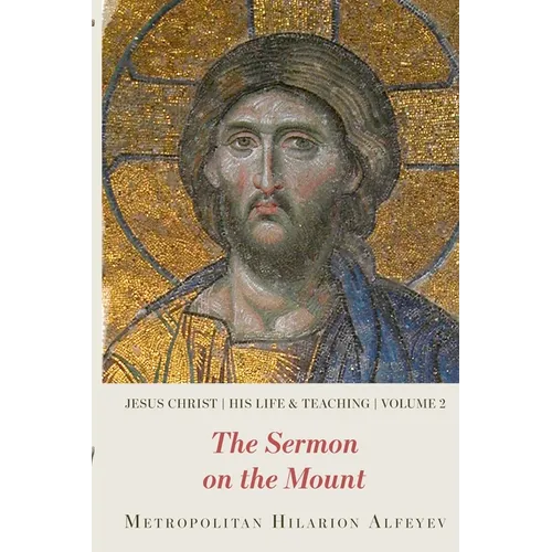 Jesus Christ: His Life and Teaching Vol.2, Sermon on the Mount