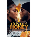 Hustle & Honey
