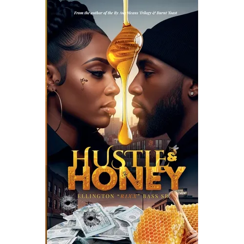 Hustle & Honey