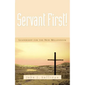Servant First!
