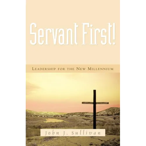 Servant First!