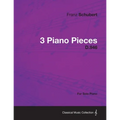 3 Piano Pieces D.946 - For Solo Piano