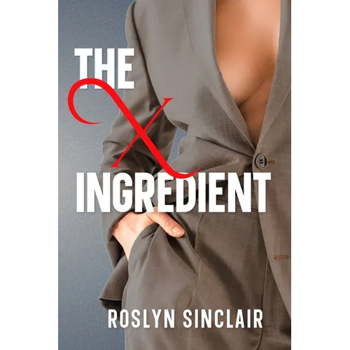 The X Ingredient