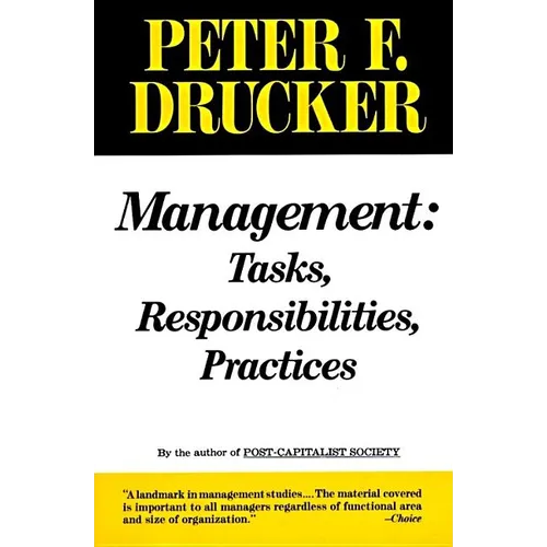 Management: Tasks, Responsibilities, Practices