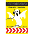 Paracoustics: Sound & the Paranormal