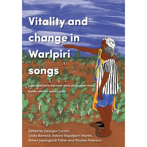 Vitality and Change in Warlpiri Songs