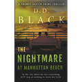 The Nightmare at Manhattan Beach