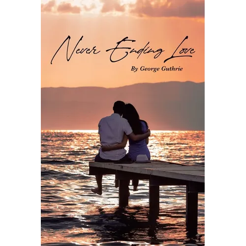 Never Ending Love