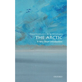 The Arctic: A Very Short Introduction
