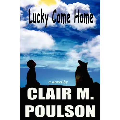 Lucky come home