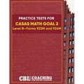 Practice Tests for CASAS Math GOAL 2 Level B, Forms 923M and 924M